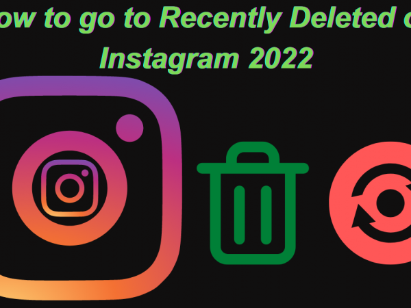 How to go to Recently Deleted on Instagram 2022