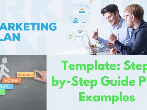 Marketing Plan Template: Step-by-Step Guide Plus Examples