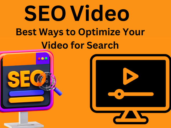Video SEO: Best Ways to Optimize Your Video for Search