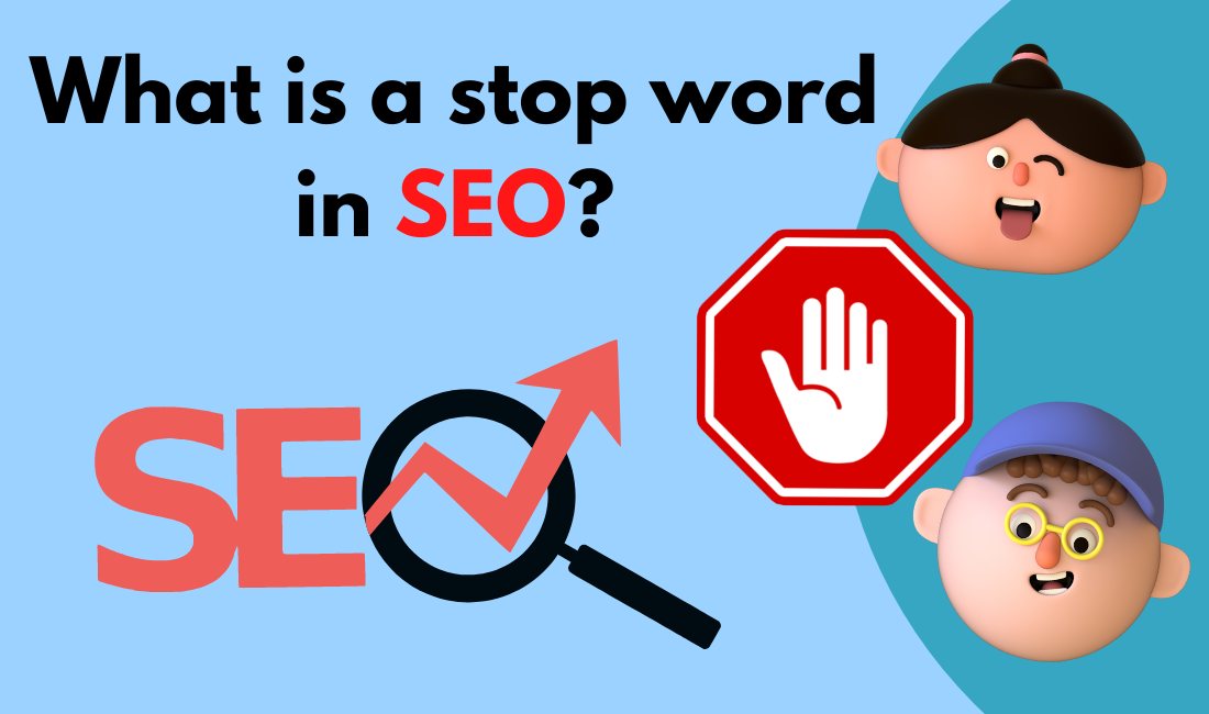 What is a stop word in SEO?