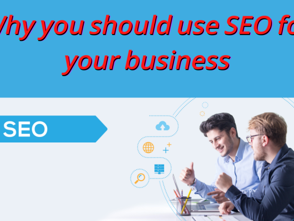 Why you should use SEO for your business