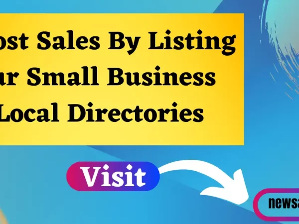 Boost Sales By Listing your Small Business in Local Directories